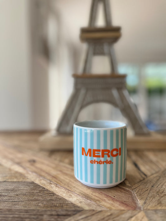 MERCI CHÉRIE.